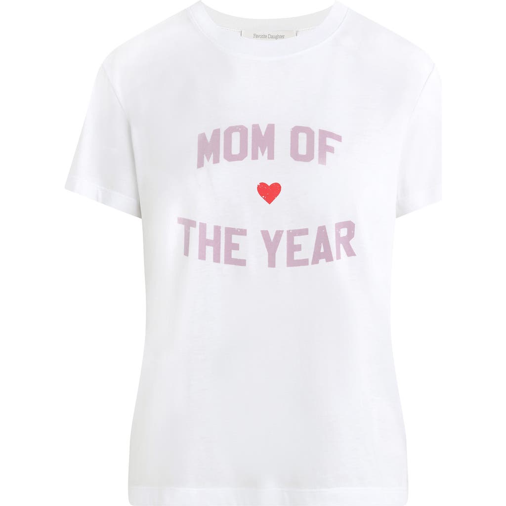 Favorite Daughter Mom Of The Year Graphic T-shirt In White W/wisteria