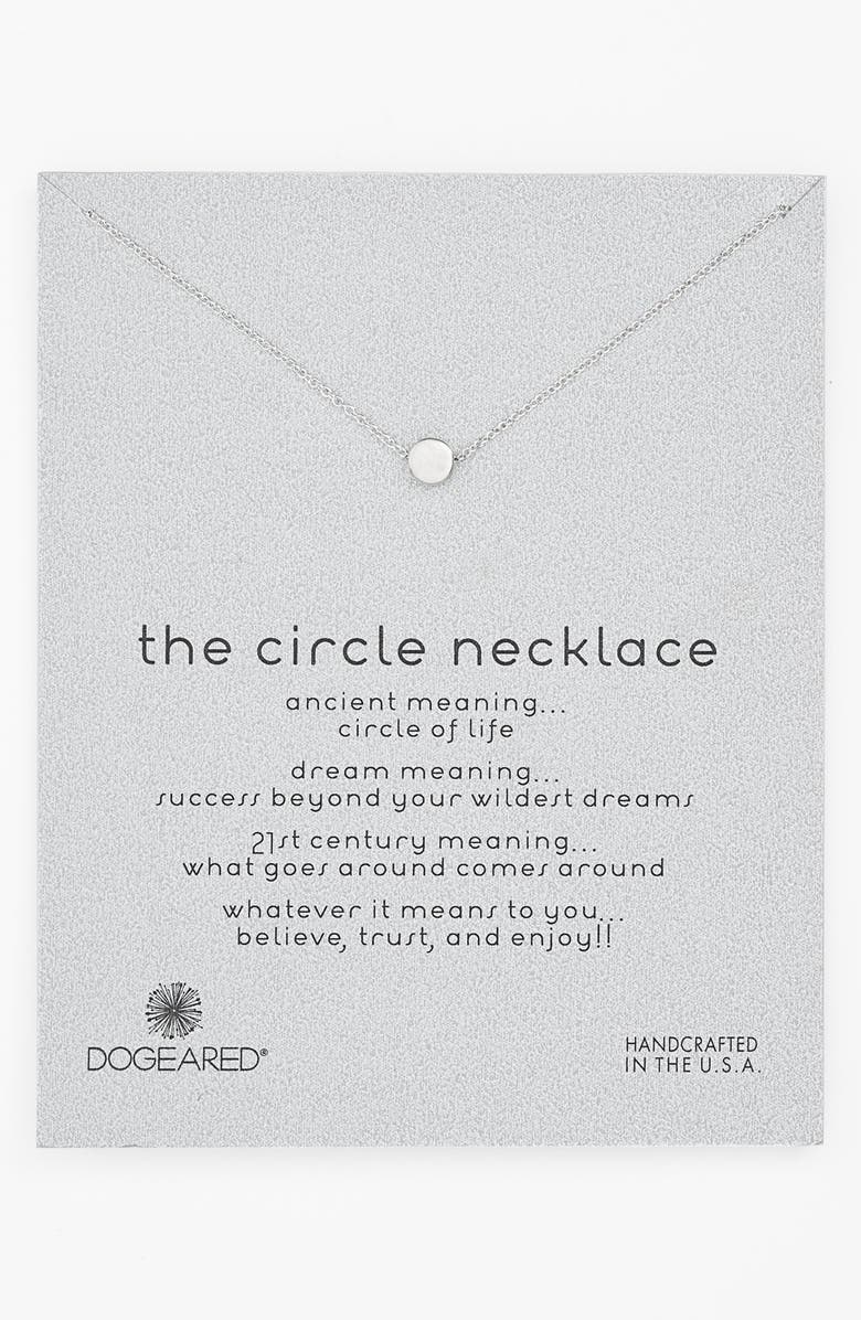 Dogeared 'Reminder - The Circle' Pendant Necklace, Main, color, 