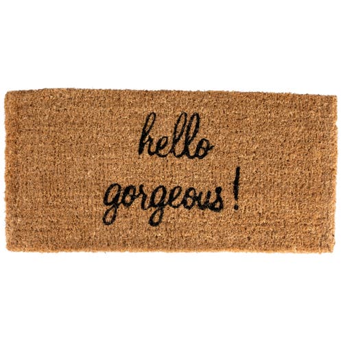 Storied Home "hello Gorgeous!" Natural Coir Doormat In Brown