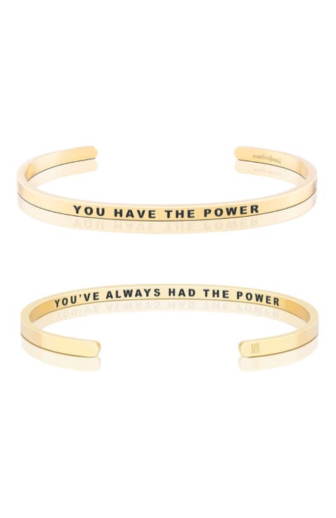 You Have The Power, You've Always Had The Power bracelet