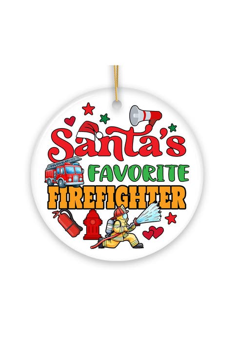 Santas Favorite Firefighter Ornament - Version 1
