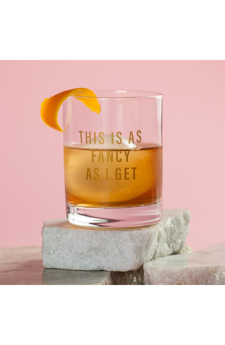 Totalee Gift This Is As Fancy As I Get Rocks Glass Clear 18 oz, Alternate, color, Clear