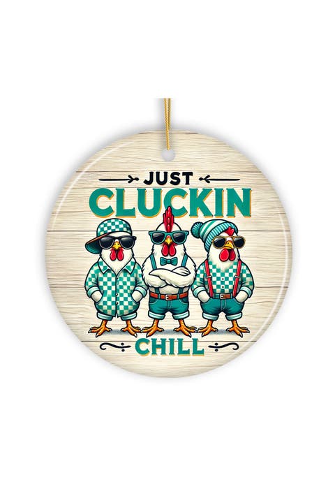 Just Cluckin Chill Retro Chickens Ceramic Ornament