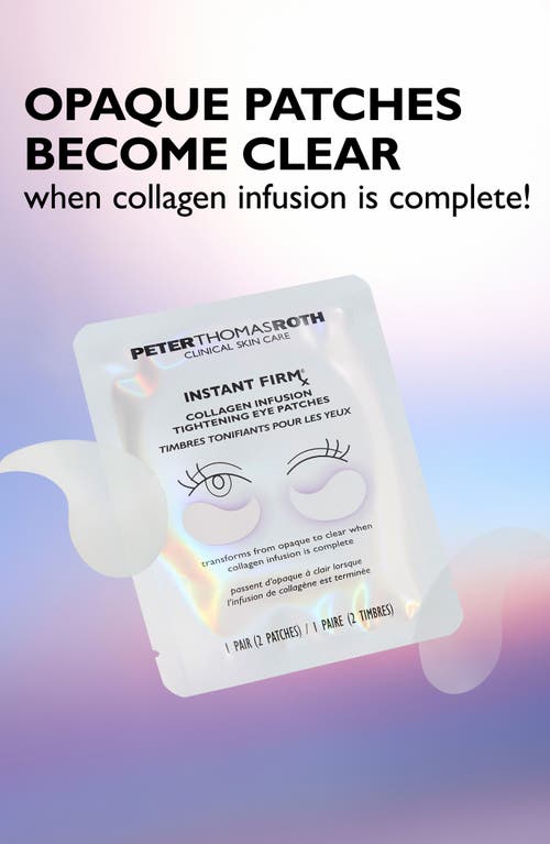 Peter Thomas Roth Instant Firmx Collagen Infusion Tightening Eye Patches In Transparent