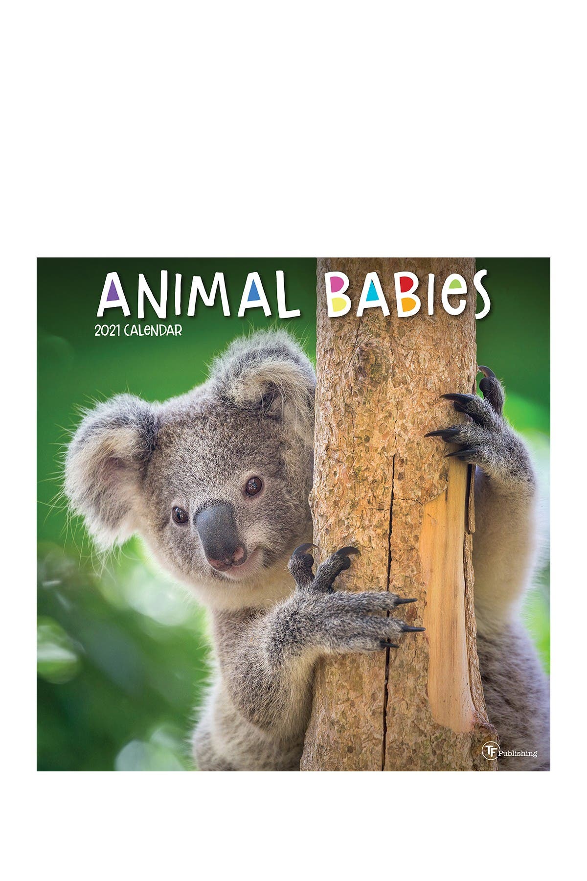 TF PUBLISHING 2021 Animal Babies-Incredibly Cute Wall Calendar ...