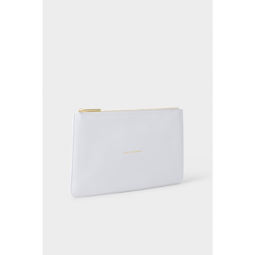 Katie Loxton Sentiment Pouch 'best Mommy' In White