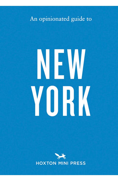 An Opinionated Guide to New York Book