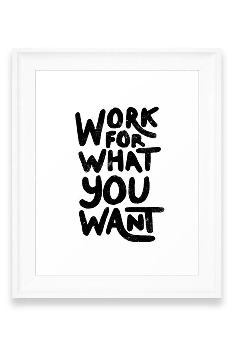 Deny Designs Work for What You Want Art Print, Main, color, 