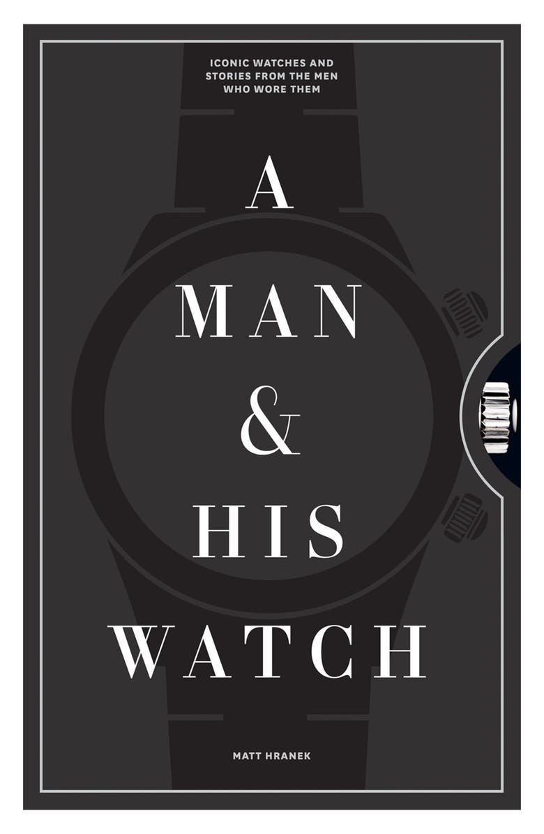 Hachette Books 'A Man & His Watch' Book, Main, color, His Watch