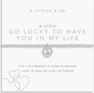 A Littles & Co A Little 'So Lucky To Have You In My Life' Bracelet In Silver Plating