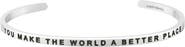 Mantra You Make The World A Better Place bracelet