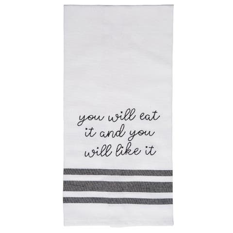 You Will Eat It And Like It Tea Towel Cotton White