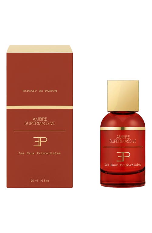Les Eaux Primordiales Ambre Supermassive Extrait De Parfum In No Color