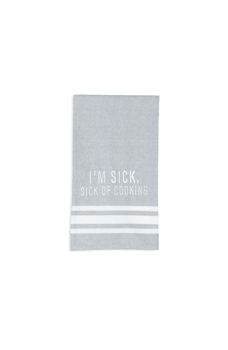 Totalee Gift I'm Sick. Sick Of Cooking Tea Towel Cotton White, Main, color, Grey