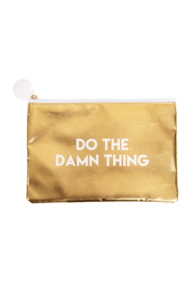 Totalee Gift Do The Damn Thing Gold Cosmetic Bag Polyester Gold, Main, color, Gold
