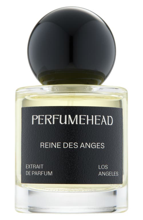Perfumehead Reine Des Anges Extrait De Parfum In No Color