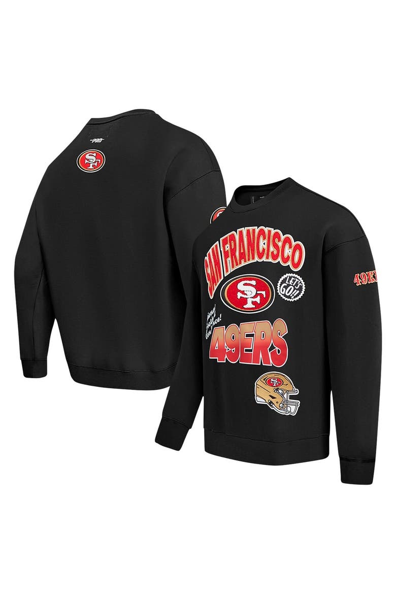 Men's Pro Standard Black San Francisco 49ers Turn It Up Drop Shoulder Pullover Sweatshirt, Alternate, color, Black