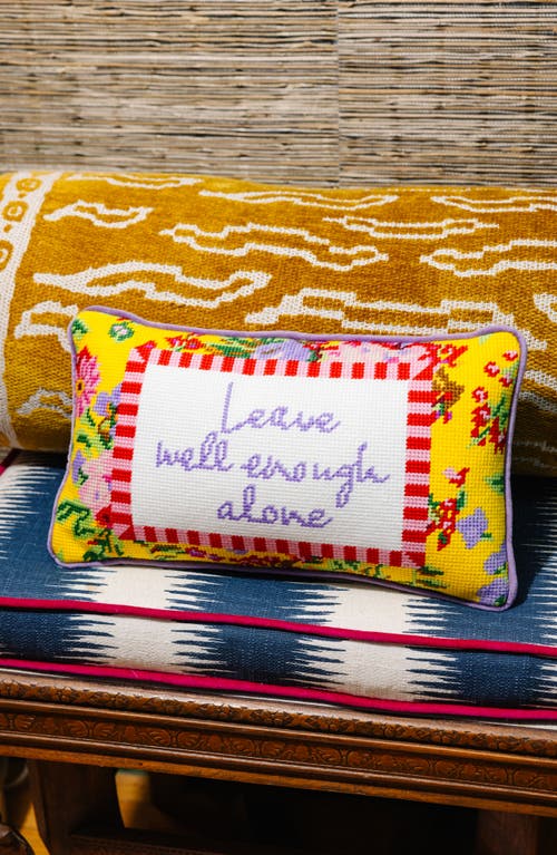 Furbish Well Enough Needlepoint Pillow In Multi