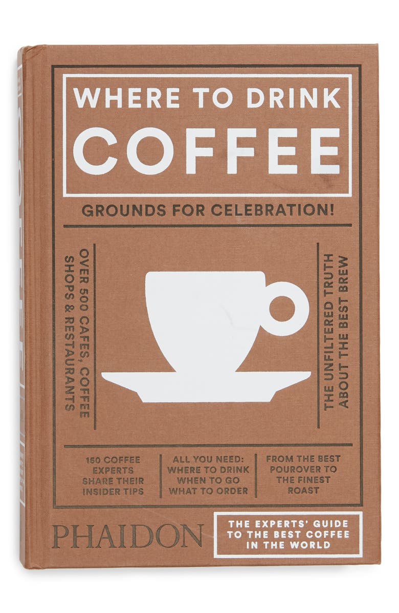 Phaidon Press 'Where to Drink Coffee' Book, Main, color, 