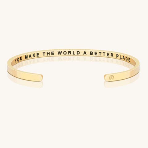 You Make The World A Better Place bracelet