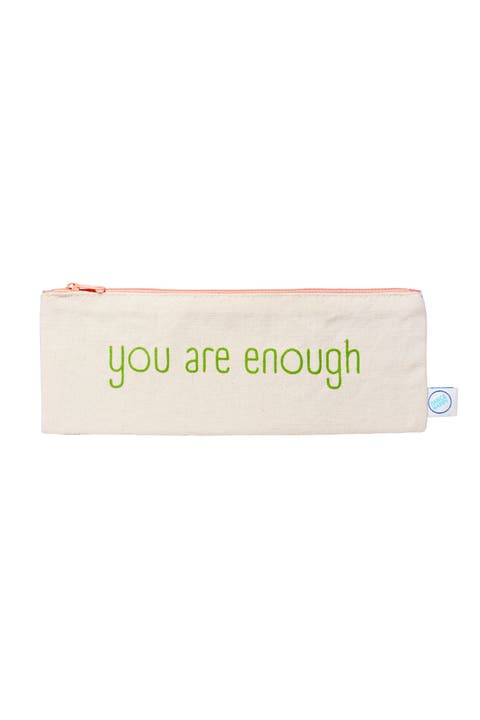 You Are Enough pencil case