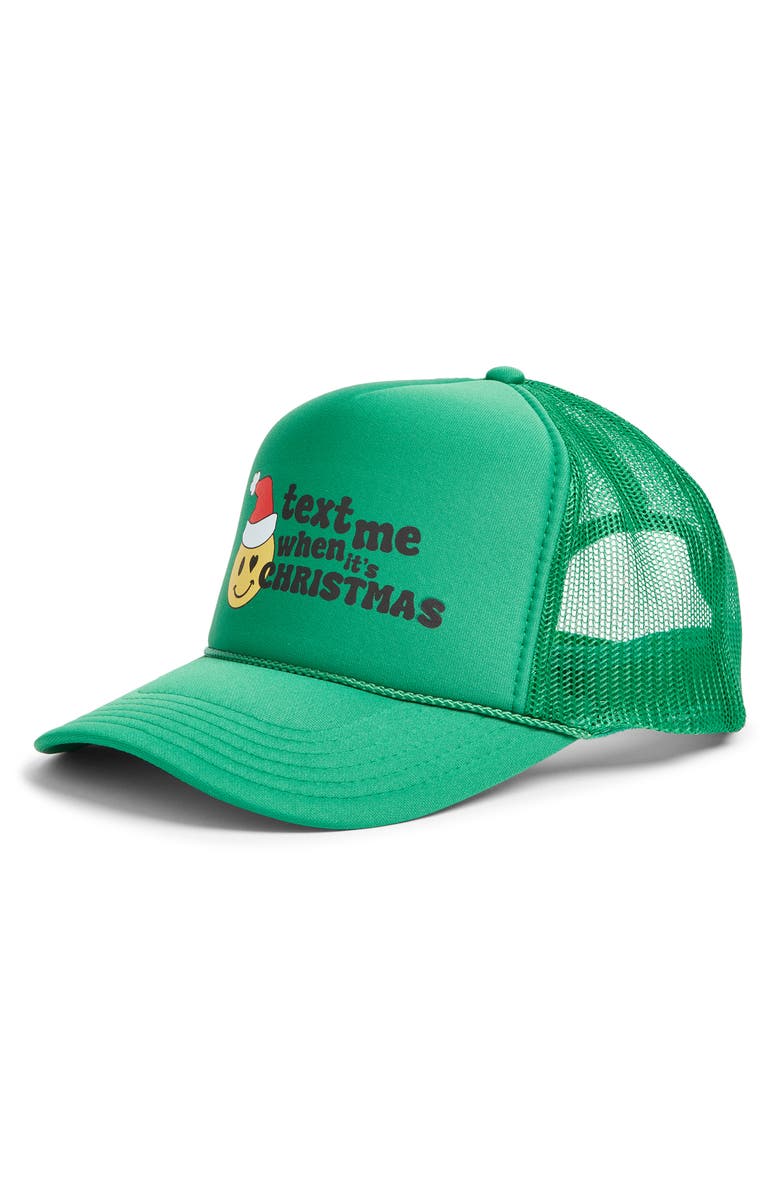 Friday Feelin’ Text Me When Its Christmas Trucker Hat, Main, color, Green