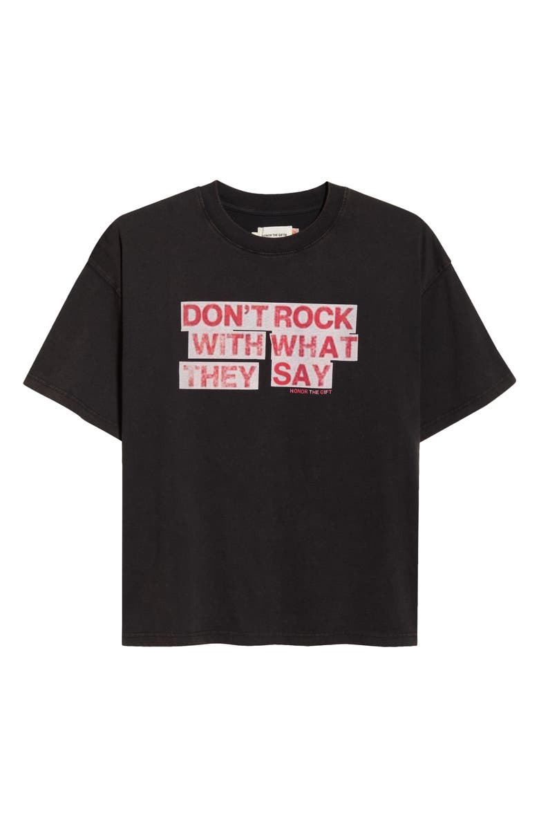 HONOR THE GIFT What They Say Cotton Graphic T-Shirt, Alternate, color, Black