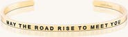 Mantra May The Road Rise To Meet You bracelet