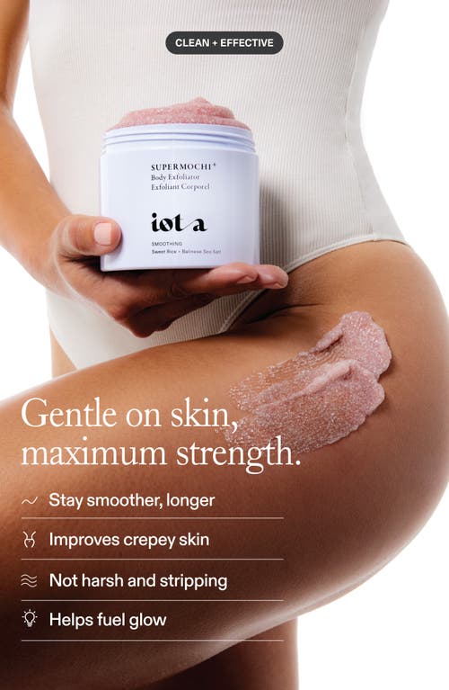 Iota Supermochi Body Exfoliator In Transparent