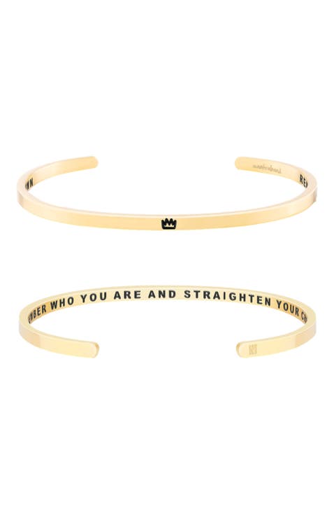 Remember Who You Are And Straighten Your Crown bracelet
