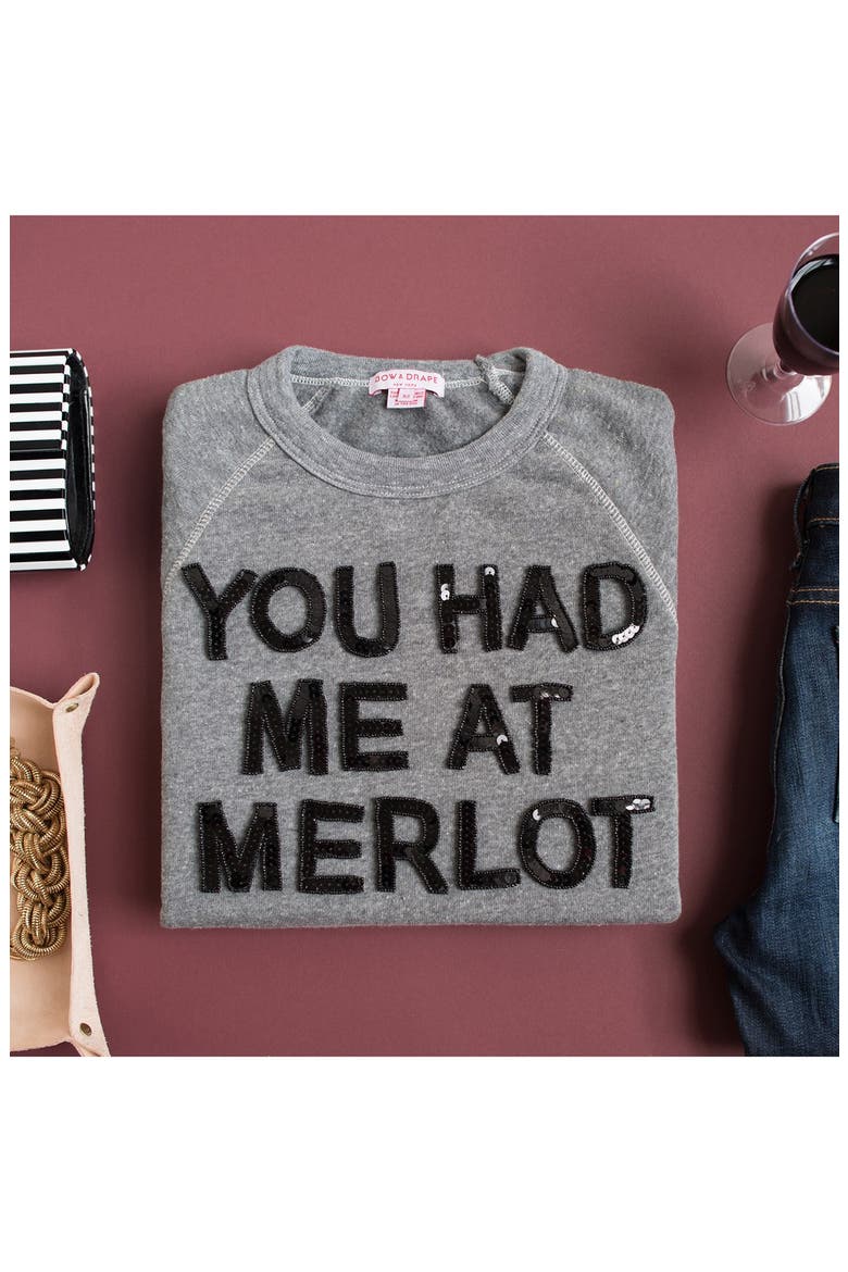 'You Had Me at Merlot' Sweatshirt, Alternate, color, HEATHER GREY