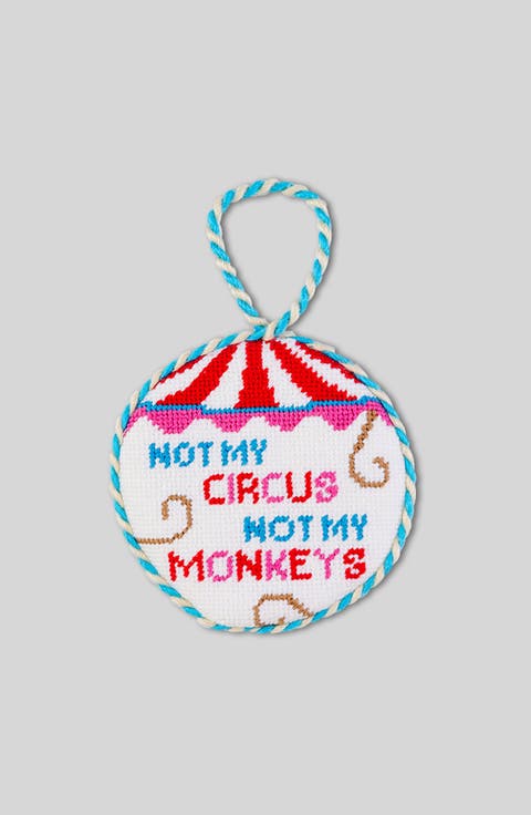 Needlepoint Ornament - Not My Circus
