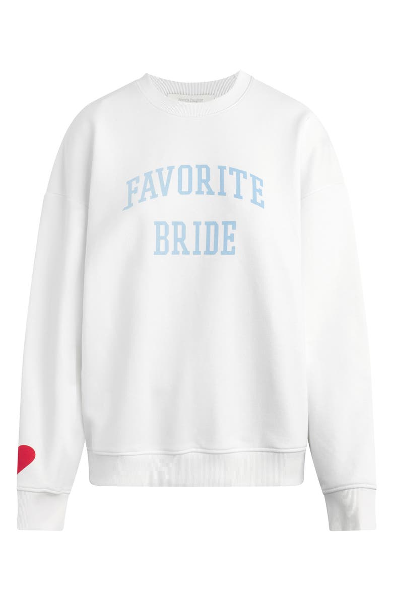 Favorite Daughter Favorite Bride Cotton Blend Sweatshirt, Alternate, color, Bright White
