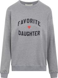 Favorite Daughter Sweatshirt