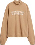 HAPPY CAMP3R Own Other Clothes Mock Neck Sweatshirt