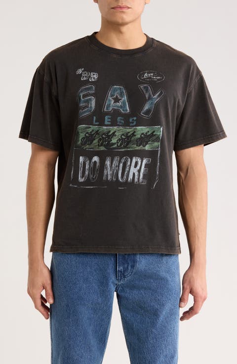 Say Less Do More Cotton Graphic T-Shirt