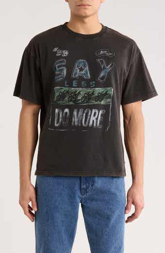 Say Less Do More Cotton Graphic T-Shirt