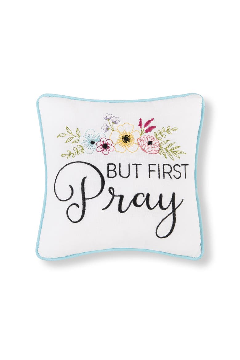 But First Pray Accent Pillow, Main, color, White
