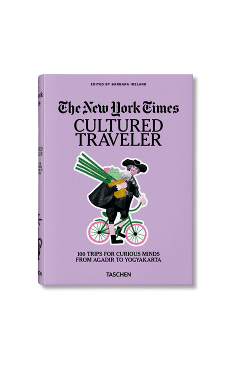 Cultured Traveler 100 Trips For Curious Minds From Agadir To Yogyakarta Book