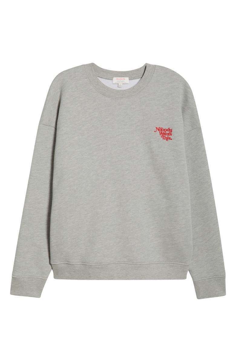 Favorite Daughter x 'Nobody Wants This' Crewneck Sweatshirt, Alternate, color, Heather Grey