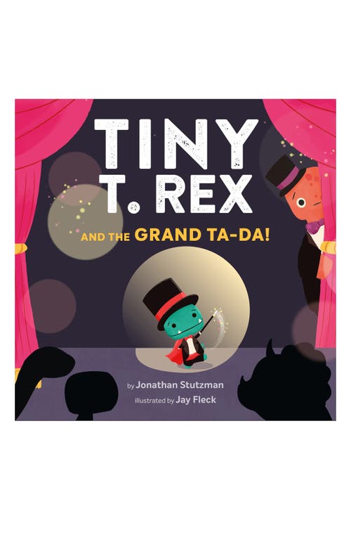 Chronicle Books 'Tiny T. Rex and the Grand Ta-Da!' Book in Black Multi 