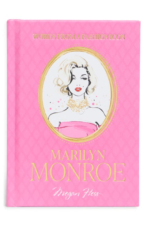 Marilyn Monroe: Words from a Fashion Icon Book