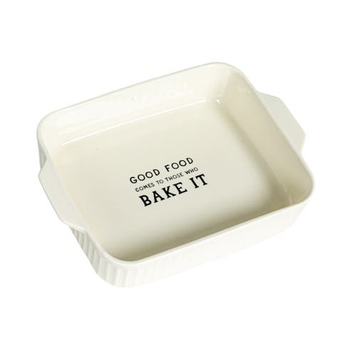 Stoneware Baker with "Good Food Comes To Those Who Bake It ", White