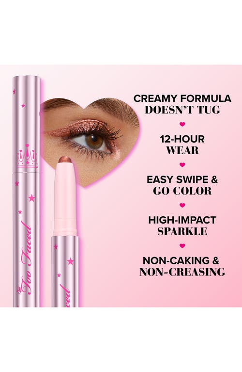 Too Faced Quickie Queen Sparkling Eye Shadow Stick In Love Stone