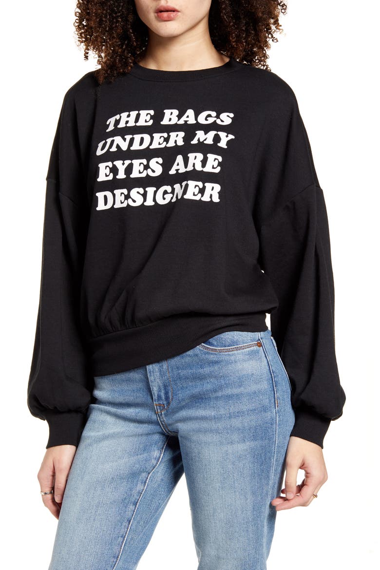 Bags Under My Eyes Sweatshirt, Main, color, BLACK