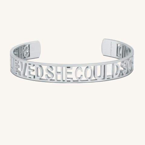 SHE BELIEVED SHE COULD, SO SHE DID - Statement Cuff