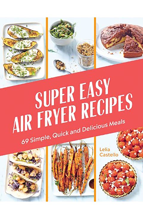 'Super Easy Air Fryer Recipes' Cookbook