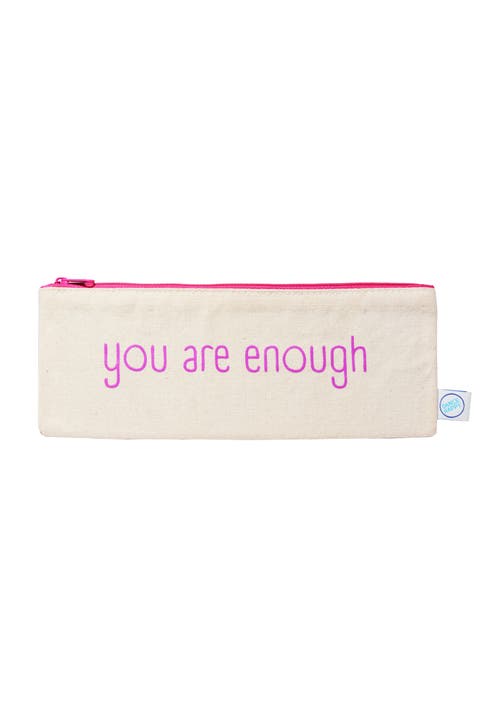 You Are Enough pencil case