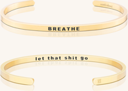 Mantra Breathe, let that shit go Bracelet