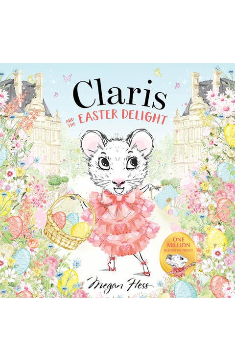 'Claris and The Easter Easter Delight' Board Book
